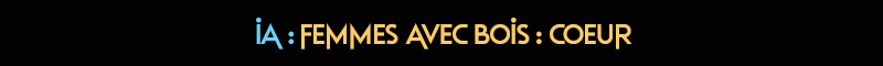 titre-IA-018-femmes-bois-coeur