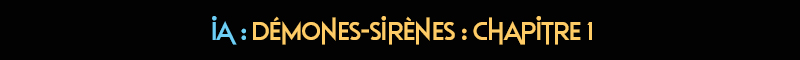 titre-IA-020-demones-sirenes-chapitre-001